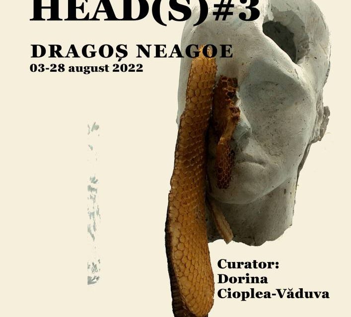 Dragoș Neagoe expune ”Head(s)#3” la Muzeul Județean Gorj „Alexandru Ștefulescu” din Târgu Jiu