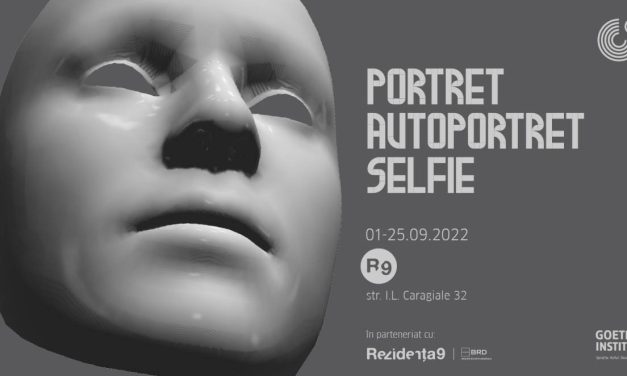 Expoziția PORTRET / AUTOPORTRET / SELFIE @ Rezidența 9, București