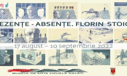 Expoziție Florin Stoiciu „Prezențe-Absențe” @ Muzeul de Artă Vizuală din Galați