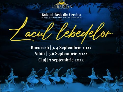 Teatrul pentru Ucraina – Baletul clasic din Ucraina „Lacul Lebedelor”