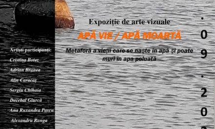 Expoziție „APĂ VIE/ APĂ MOARTĂ” @ CNR UNESCO, Bucureşti