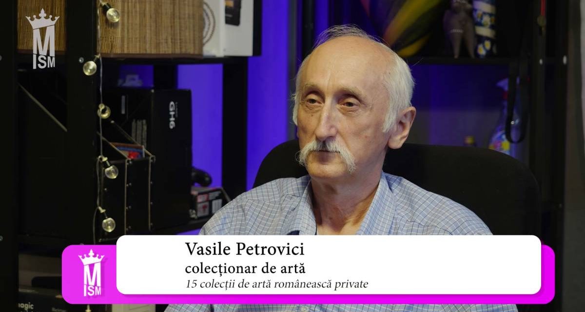 Vasile Petrovici – 15 colecții private de artă românească