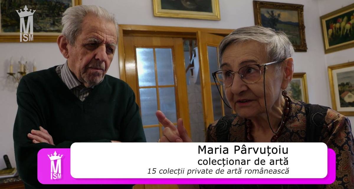 Maria Pârvuțoiu – 15 colecții private de artă românească