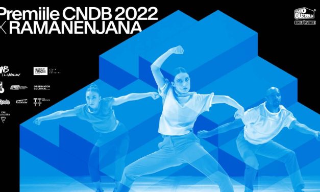 Premiile CNDB 2022 x Ramanenjana pe scena TNB