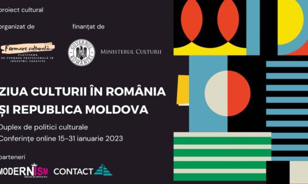 Conferințe: Ziua culturii în România și Republica Moldova, duplex de politici culturale @ platforma Formare Culturală