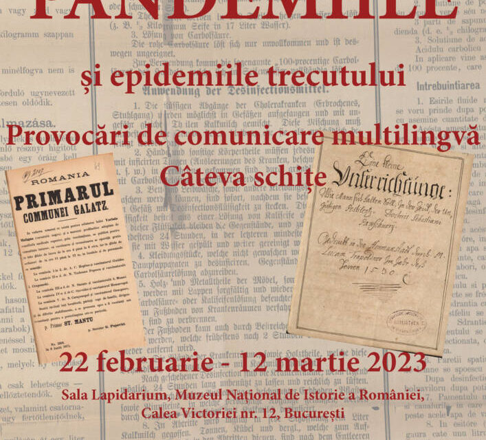 <strong>Deschiderea expoziției </strong><strong>„Pandemiile și epidemiile trecutului – provocări de comunicare multilingvă”</strong><strong>, la Muzeul Național de Istorie a României</strong>