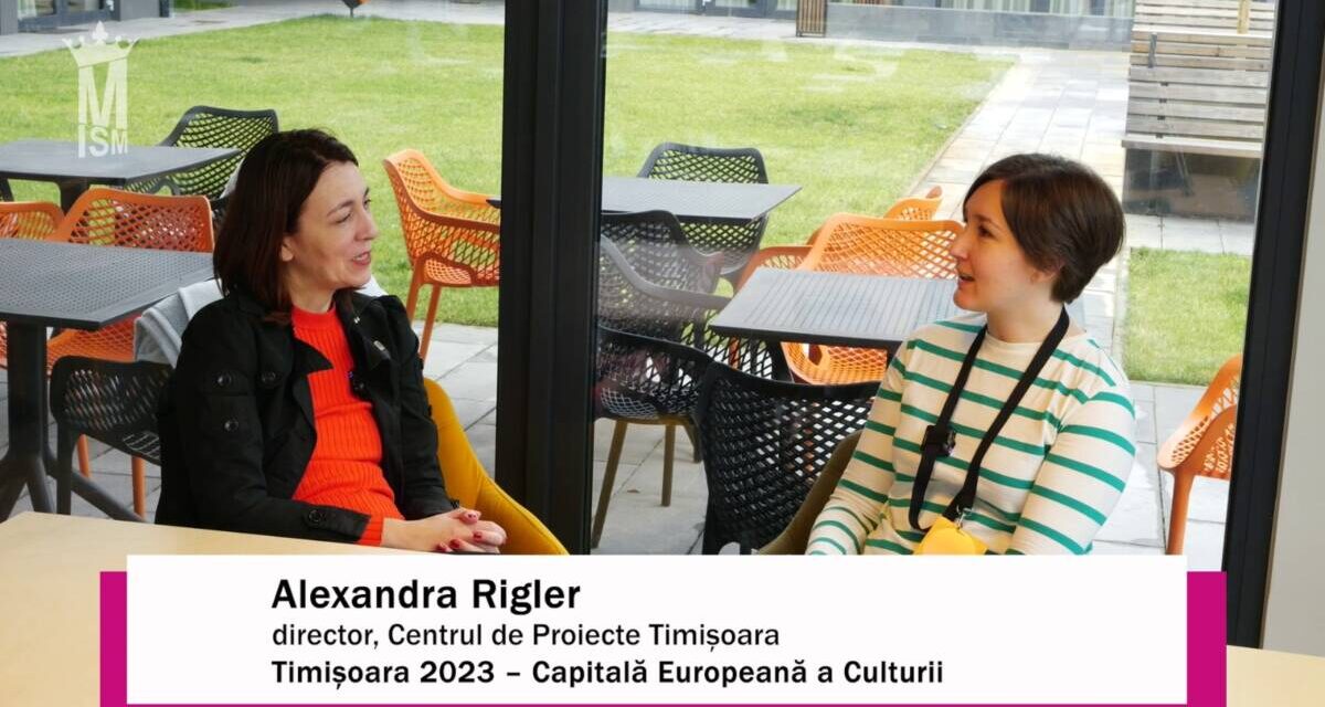 Timișoara 2023: Alexandra-Maria Rigler, Centrul de Proiecte Timișoara