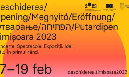 Deschiderea Timișoara 2023: un weekend pentru un an