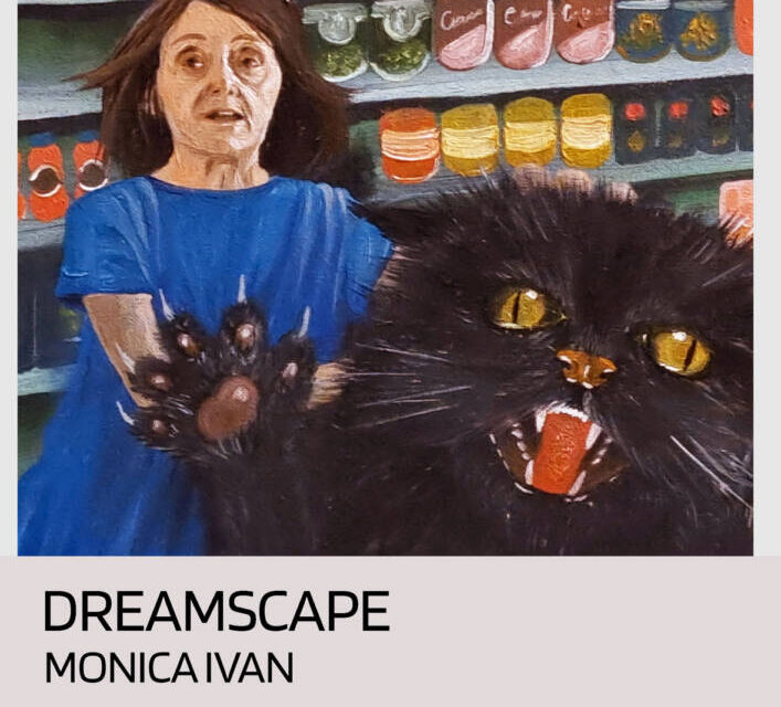 Expoziție de pictură „DREAMSCAPE” – Monica Ivan @ Galeria de Artă „Th. Pallady”, Iași