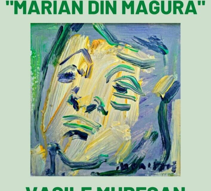 Expoziție Vasile Mureșan Murivale „Marian din Măgura” @ Galeria Căminul Artei din București