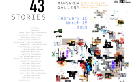 <strong>Finisajul expoziției „43+ STORIES”, Galeria Mansarda, Facultatea de Arte și Design</strong>