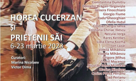 Expoziția „Horea Cucerzan și prietenii săi” @ Galeria Artelor a Cercului Militar Național din București