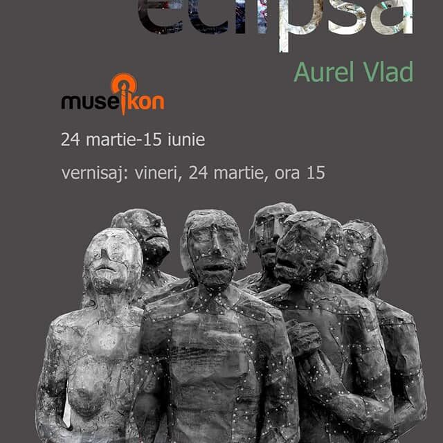 Expoziție Aurel Vlad „Eclipsa” @ Museikon, Alba Iulia