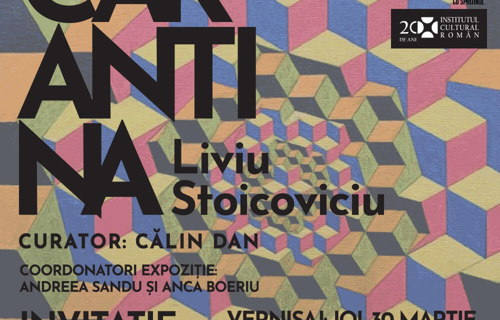 Expoziție Liviu Stoicoviciu „Carantina” @ Galeria Galateca, București