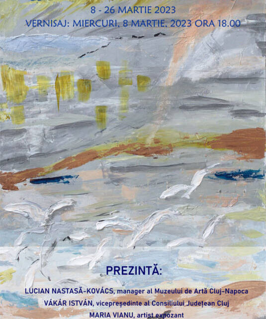 Expoziție Maria Vianu „Poartă spre visare” @ Muzeul de Artă Cluj-Napoca