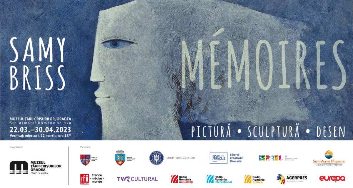 Expoziție Samy Briss „Mémoires” @ Muzeul Ţării Crişurilor Oradea – Complex Muzeal