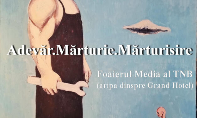 Expoziție de pictură Lucian Liciu (1968-2022) „Adevăr. Mărturie. Mărturisire” @ Sala Foaier Media a Teatrului Național București
