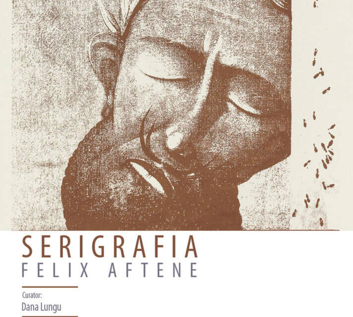 SERIGRAFIA lui Felix Aftene, la ArtEast Gallery, Iași