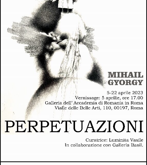 Expoziția de grafică Mihail György „Perpetuări” @ Galeria de Artă a Accademia di Romania in Roma