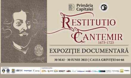 Expoziție foto-documentară „Restitutio Cantemir (1673-1723)” @ Muzeul Național al Literaturii Române