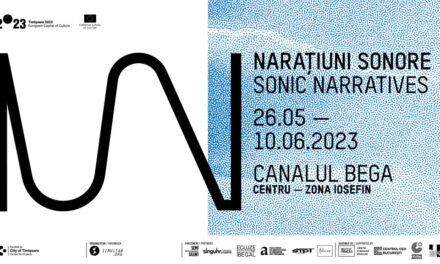 NARAȚIUNI SONORE 2023 @ Timișoara, malul canalului Bega – zona Iosefin