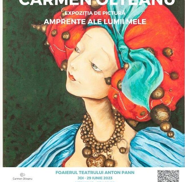 Expoziția personală de pictură Carmen Olteanu „Amprente ale lumii mele” @ foaierul Teatrului „Anton Pann” din Râmnicu Vâlcea
