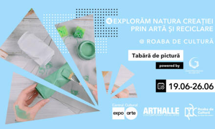 Tabăra de pictură la Roaba de Cultură din Parcul Regele Mihai I: NATURA CREAȚIEI / CREAȚIA NATURII