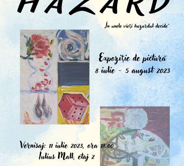 Expoziție Maricica Buzescu “Hazard” @ Iulius Mall Iași