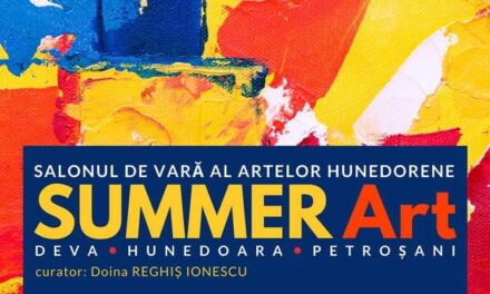 Salonul de vară al artelor hunedorene „SUMMERArt” @ Galeria Națională de Artă „FORMA”, Deva