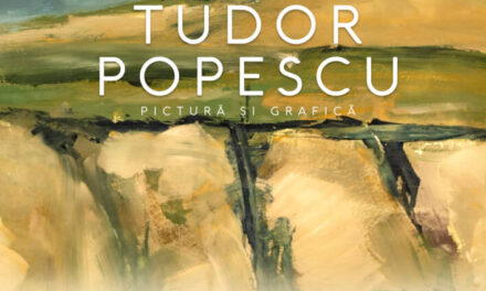 Expoziția retrospectivă de pictură și gravură a artistului Tudor Popescu @ Muzeul de Artă Tulcea