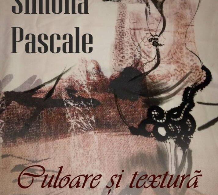 Expoziție Simona Pascale “Culoare si textură” @ Galeria de Artă din Ploiești