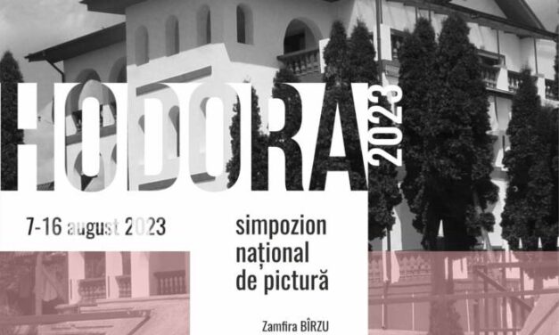 Simpozionul Național de Pictură „Hodora 2023”