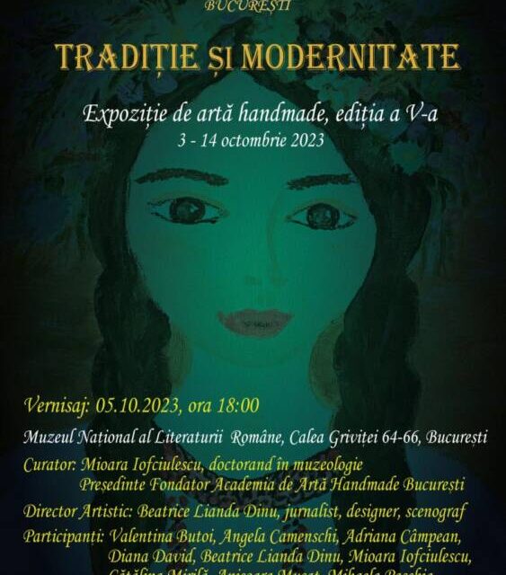 Tradiție și modernitate – expoziție de artă handmade @ Muzeul Național al Literaturii Române