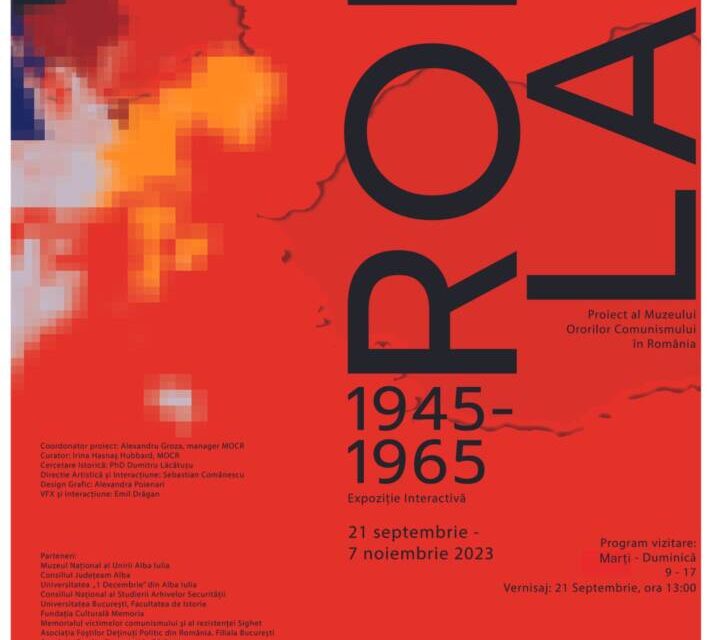Expoziția interactivă „ROMLAG 1945–1965” @ Muzeul Național al Unirii Alba Iulia