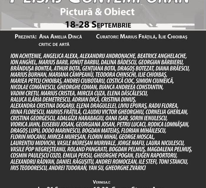 Expoziție colectivă „Peisaj Contemporan” @ Galeria Căminul Artei, București