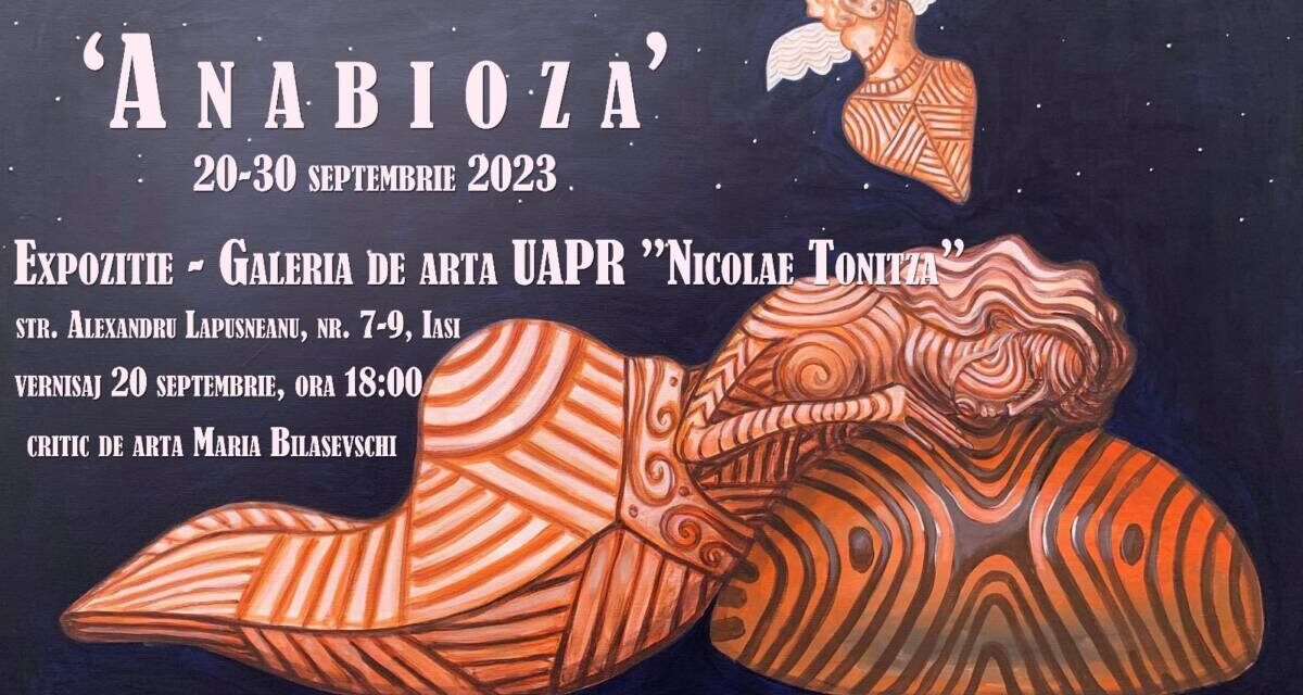 Expoziție de pictură Diana Condurache „Anabioza” @ Galeria de Artă „N. Tonitza”, Iași