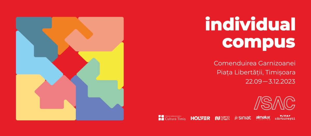Expoziție „Individual compus” @ Comenduirea Garnizoanei Timișoara