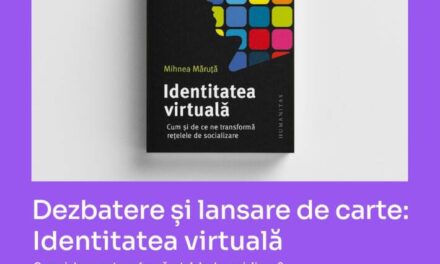 Dezbatere și lansare de carte „Identitatea virtuală. Cum și de ce ne transformă rețelele de socializare” @ Sala Gaudeamus a Casei de Cultură a Studenților, Iași