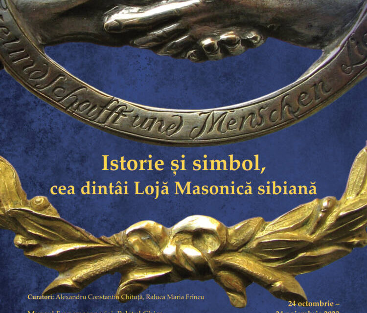 Expoziţia: Istorie și simbol, cea dintâi Lojă Masonică sibiană @ Muzeul Național Brukenthal