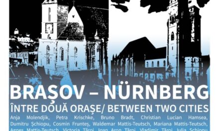 Expoziție de grup „BRAȘOV-NURNBERG. ÎNTRE DOUĂ ORAȘE” @ Centrul Cultural Apollonia, Brașov