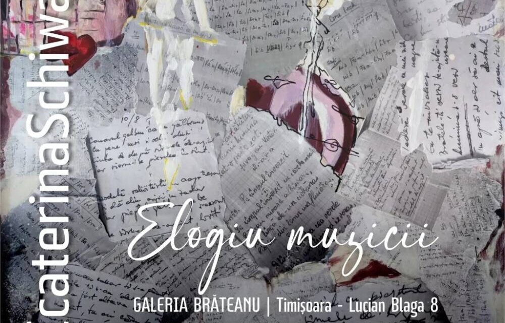Expoziție Ecaterina Schiwago „Elogiu muzicii” @ Galeria Brăteanu din Timișoara