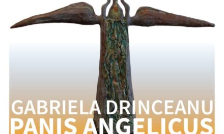 Expoziție personală de sculptură Gabriela Drînceanu „PANIS ANGELICUS” @ Muzeul Civilizației Urbane Brașov