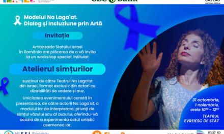 Proiectul „Dialog și incluziune socială – modelul Na Laga’at” @ Teatrul Evreiesc de Stat