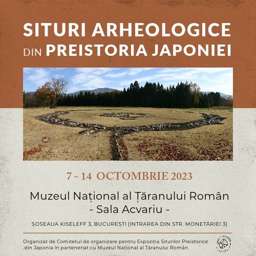 Expoziție „Situri arheologice din preistoria Japoniei” @ Muzeul Național al Țăranului Român