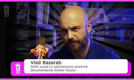 Vlad Basarab „Arta devine o formă de transmitere a memoriei” – Documentarele Artelor Focului