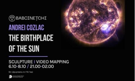 Vladlen Babcinețchi și Andrei Cozlac „The Birthplace of the sun” @ Galeria ARCADA Central Art Space, Iași