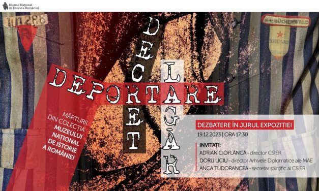 Dezbatere în cadrul expoziției „Decret. Deportare. Lagăr”, la Muzeul Național de Istorie a României