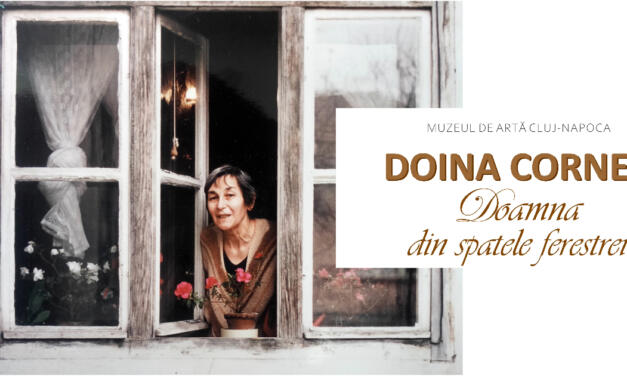 Expoziția „Doina Cornea, doamna din spatele ferestrei” @ Muzeul de Artă Cluj-Napoca