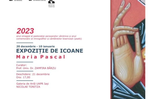 Expoziție de icoane semnată de Maria Pascal @ Galeria de Artă „N. Tonitza” Iași