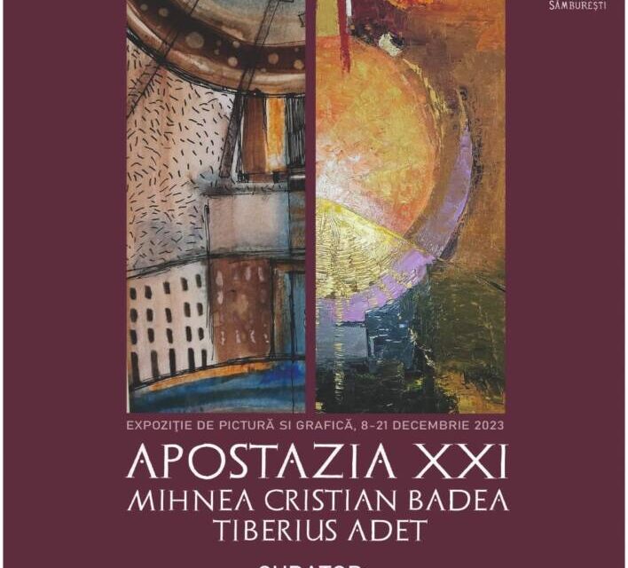 Expoziție Mihnea Cristian Badea și Tiberius Adet „Apostazia XXI” @ Galeria de Artă Ploieşti